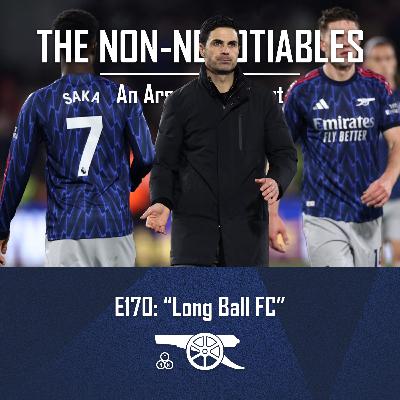 E170: "Long Ball FC - Brentford 1–1 Arsenal: Identity Questions, Injury Worries and a Title Race Warning"