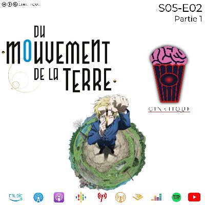 Du mouvement de la Terre (Sceptiques en série) - S05E02