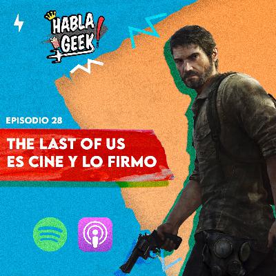28. The Lost of Us es cine y lo firmo