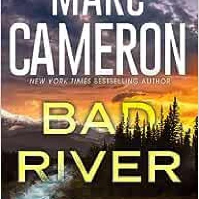 Get (pdf) BOOKS Bad River (Arliss Cutter, #6) by Marc Cameron