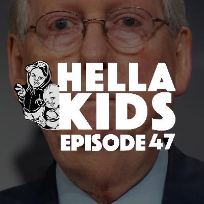Hella Kids Episode 47 - Ready for the Stimmy Hella Kids Episode 47 - Ready for the Stimmy
