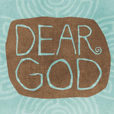 Dear God | Dear Me