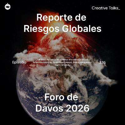 Temp. 12 Ep.335 - Davos y riesgos globales Temp. 12 Ep.335 - Davos y riesgos globales