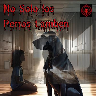 🐾 No Solo los Perros Lamen 🐾