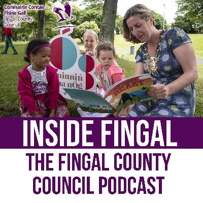 Inside Fingal  Ep18 - Mayor of Fingal, Cllr Seána Ó Rodaigh Inside Fingal  Ep18 - Mayor of Fingal, Cllr Seána Ó Rodaigh