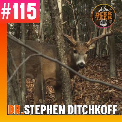 #115: TOP DEER RESEARCH with Dr. Stephen Ditchkoff
