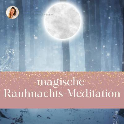 magische Rauhnachtsreise I Loslassen I Helfertier I Winterzauber