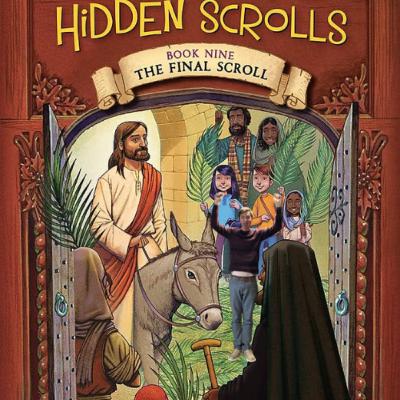 The Secret of the Hidden Scrolls #9 -'The Final Scroll'