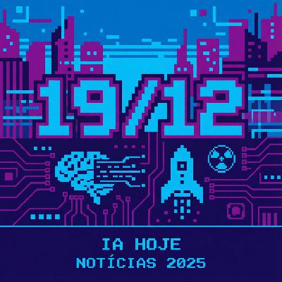 19/12/2025 - Gemini 3 Flash, Fusão Nuclear e a IA que 'Mente' 19/12/2025 - Gemini 3 Flash, Fusão Nuclear e a IA que 'Mente'