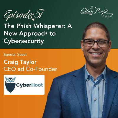Ep 57: The Phish Whisperer: A New Approach to Cybersecurity Ep 57: The Phish Whisperer: A New Approach to Cybersecurity