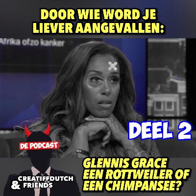 Politieaap de oplossing!" Door wie word je liever aangevallen: Glennis Grace of chimpansee? Deel 2