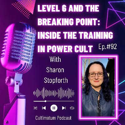 Level 6 and the Breaking Point: Inside the Training in Power Cult