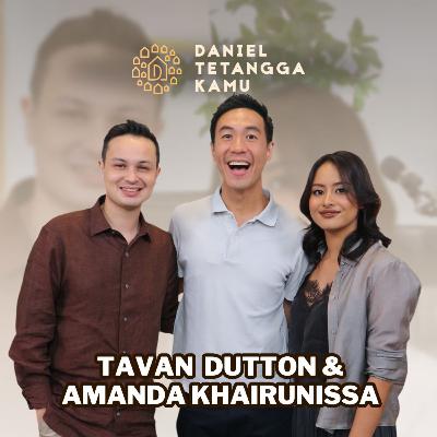 Tips LDR Amanda Khairunissa & Tavan Dutton Langgeng Sampai Menikah!! - Daniel Tetangga Kamu