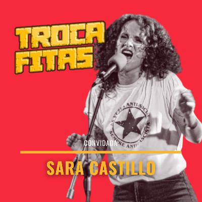 Ep 142 - Algoritmo, lábios de vinho e Frango Assado com Sara Castillo