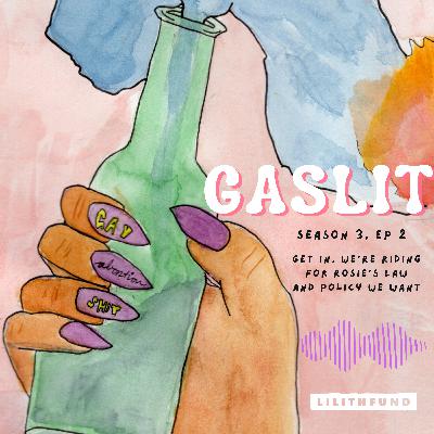 Get In, We're Riding For Rosie's Law and Policy We Want