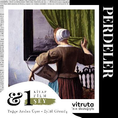 #S5E13 - Perdeler: Birini Daha Alkışlarla Kapatırken