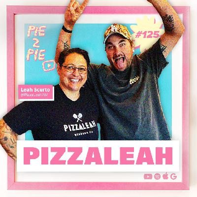 How to Open a Pizzeria & Pay Fair Wages in California w/ Leah Scurto of PizzaLeah