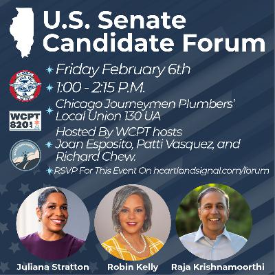 WCPT's Pre- and Post-U.S. Senate Candidate Forum Coverage WCPT's Pre- and Post-U.S. Senate Candidate Forum Coverage