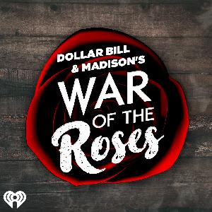 Dollar Bill and Madison's War of the Roses 1.28.21 Britney and Jay
