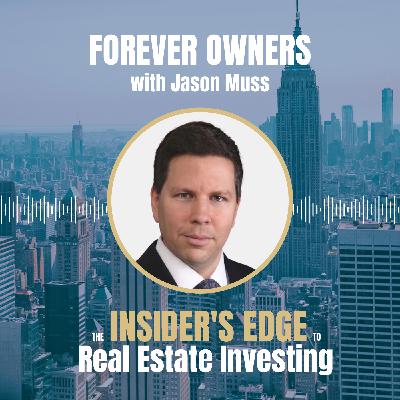 Forever Owners with Jason Muss