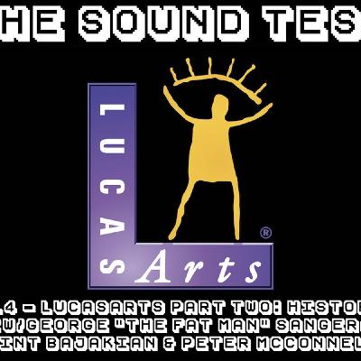 118: ST2 #14 - LucasArts Part 2 - History (w/George Sanger, Clint Bajakian & Peter McConnell) [COMPOSER INTERVIEW / PODCAST]