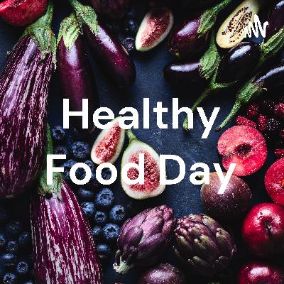 Healthy food