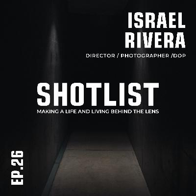 Israel Rivera | Director / Photographer / DOP - 026