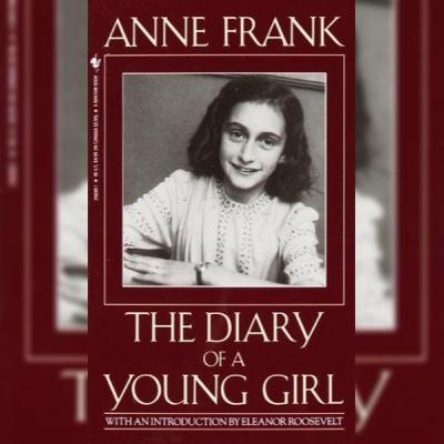 The Diary of a Young Girl by Anne Frank