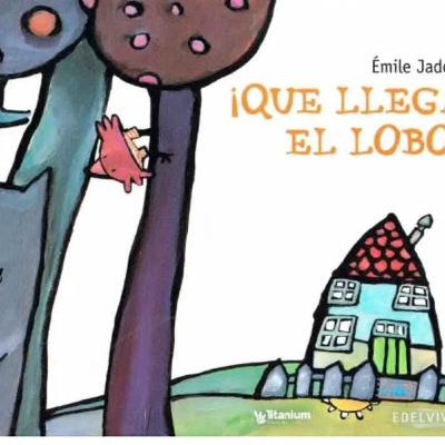 ¡Que llega el lobo!