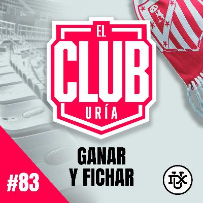 FICHAR Y GANAR | Club Uría #83 FICHAR Y GANAR | Club Uría #83