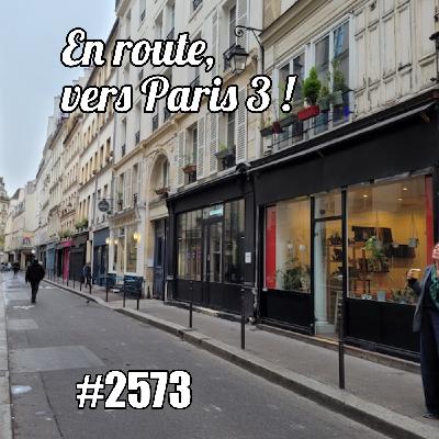 En route, je t’emmène jusqu’à Paris 3 (voir la plus ancienne maison de Paris)
