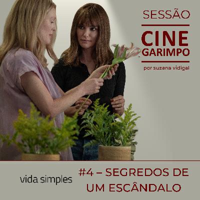 SEGREDOS DE UM ESCÂNDALO que vai mais além | Sessão Cine Garimpo T2#4