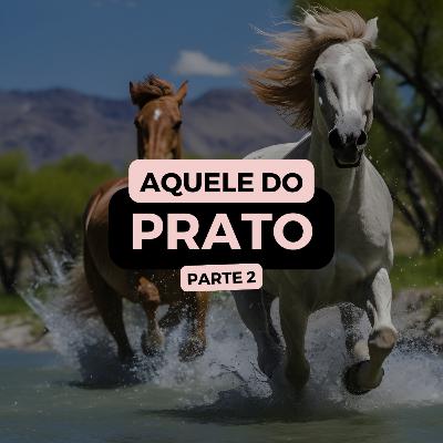 AQUELE DO PRATO 2