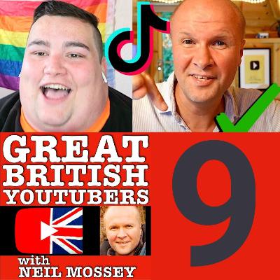 TIKTOK: How to go FULL-TIME NOW! Steven Mckell GREAT BRITISH YOUTUBERS PODCAST Neil Mossey 009