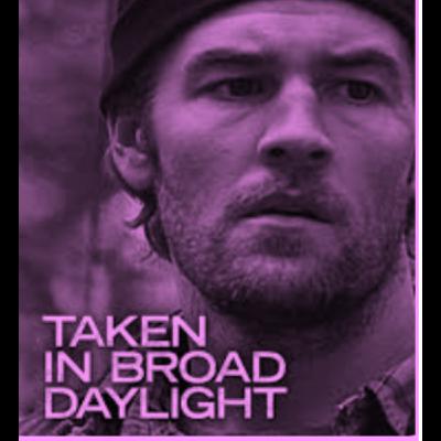 Taken in Broad Daylight (2009) We Can Do Anything