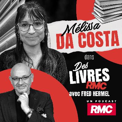 Des Livres RMC Episode 36 : Fauves (Mélissa Da Costa) - le questionnaire
