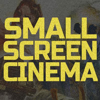 SMALL SCREEN CINEMA Episode 9: IT (1990 miniseries)