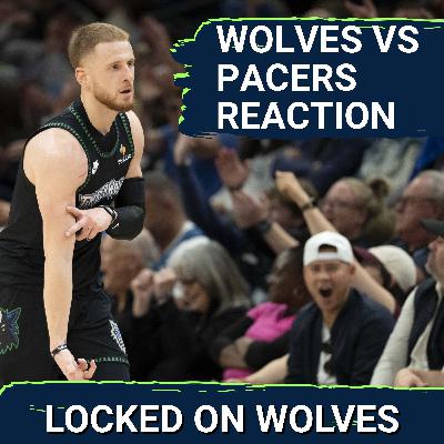 WOLVES POSTCAST: T-Wolves SNAP 3-GAME SKID vs. Indiana With Bounce Back Win, 124-104