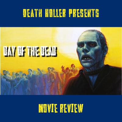 Day of the Dead (1985) movie review