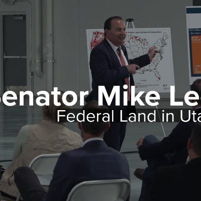 Episode 53: Speaking with Senator Mike Lee about Public Lands 2021