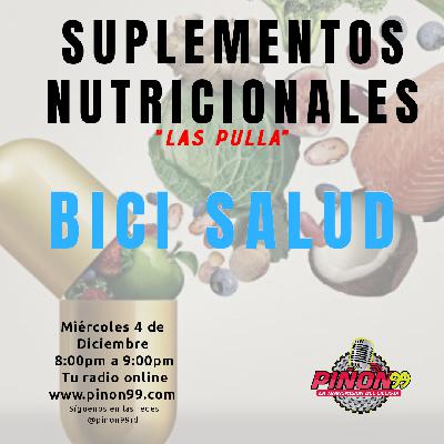 Bici Salud -  Suplementos Nutricionales  (4 diciembre 2019)