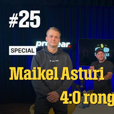 ÜKM #25 - Maikel Asturi 4:0 rong kihutab UFC poole