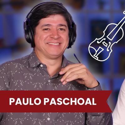 Paulo Paschoal - Podcast do Violino Didático #091