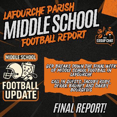 Middle School Football Report | Final Week Highlights: Lockport’s Perfect Season, Thibodaux’s Win, Golden Meadow’s DTB Triumph