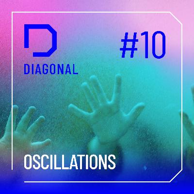 #10 OSCILLATIONS