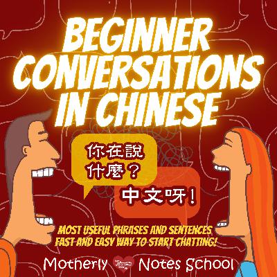 Episode 4: Learn Mandarin Through Daily Routines
