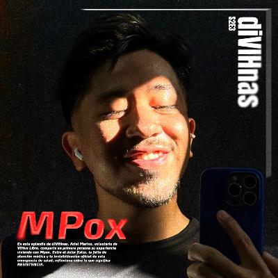 Mpox: lo que el Estado no quiere nombrar, pero nuestros cuerpos sí sienten