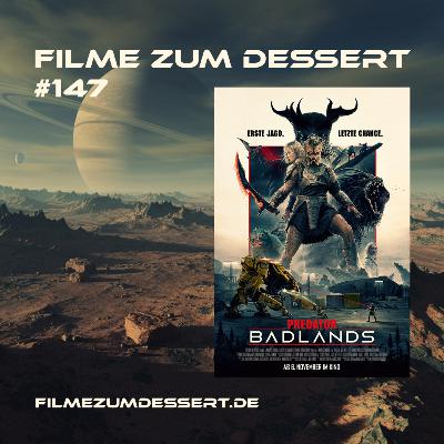 Filme zum Dessert 147: Predator Badlands (2025) Filme zum Dessert 147: Predator Badlands (2025)
