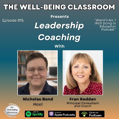 #15 Leadership Coaching with Fran Reddan #15 Leadership Coaching with Fran Reddan