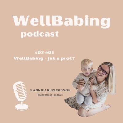 01 WellBabing - jak a proč?